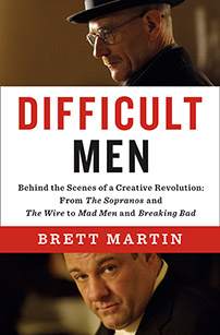 Fig. 1: Brett Martins bog Difficult Men (Penguin,  2013) giver et fint vue over den amerikanske tv-historie og et fint billede af  det navlebeskuende fokus i disse serier på midaldrende, hvide mænd.